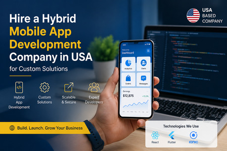 New York, Computers, Hire A Hybrid Mobile App Development Company In USA For Custom App Solutions
