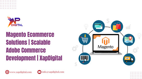 Noida, Business, Magento Ecommerce Solutions | Scalable Adobe Commerce Development | XapDigital