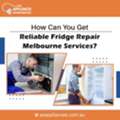How Can You Get Reliable Fridge Repair Melbourne Services?