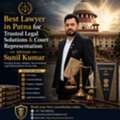 Property Case Lawyer In Patna For Land, Registry & Ownership Disputes | Adv. Sunil Kumar