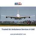 Trusted Air Ambulance Services In UAE - Air Medical 24X7