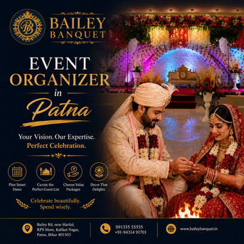 Mumbai, Event Planning, Trusted Event Organizer In Patna: Bailey Banquet On Bailey Road