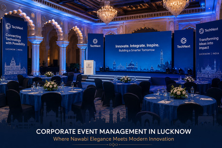 Lucknow, Event Planning, Hire The Best Event Management Company In Lucknow