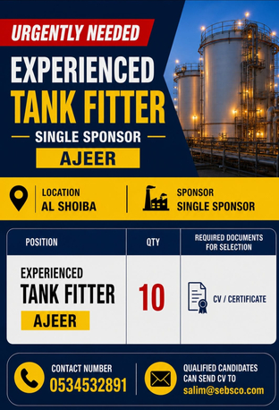 Jubail, Jobs, URGENT HIRING &ndash; EXPERIENCED TANK FITTERS (AJEER)