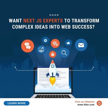 Ahmedabad, Software Development, Want Next JS Experts To Transform Complex Ideas Into Web Success?
