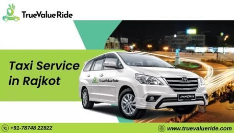 Ahmedabad, Travel, Popular Local Taxi Service In Rajkot - True Value Ride