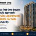 How First Time Buyers Should Approach Service Apartments In Delhi For Sale Confidently