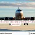 How Can I Easily Book Group Travel With Delta Airlines?