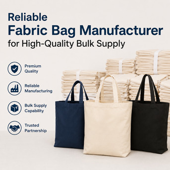 New Delhi, Wholesale Products, Reliable Fabric Bag Manufacturer For High-Quality Bulk Supply