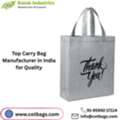 Top Carry Bag Manufacturer In India For Quality
