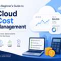 The Beginner's Guide To Cloud Cost Management.
