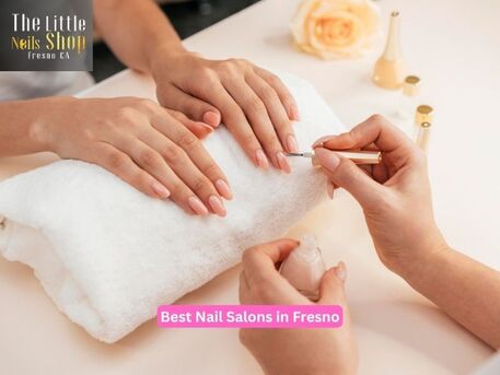 New York, Beautician, Tips For Finding The Best Nail Salons In Fresno