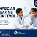Physician Near Me For Fever And Everyday Medical Care