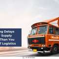 OSTT Logistics &ndash; Reliable Trucking Services & Supply Chain Solutions In India