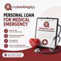 Personal Loan For Medical Emergency: Apply With Confidence