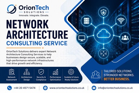 London, Computer, Network Architecture Consulting Service | OrionTech Solutions