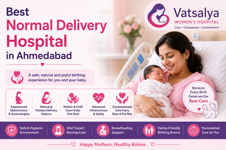 Ahmedabad, Health, Best Normal Delivery Hospital In Ahmedabad - Vatsalya Women&rsquo;s Hospital
