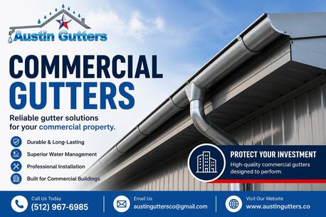 Austin, Business, Durable Commercial Gutters For Long-Lasting Building Protection