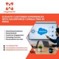 Elevate Customer Experiences With Salesforce Consulting In India