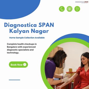 Bangalore, Health, Diagnostic Centre In Kalyan Nagar Bangalore &ndash; Pathology Lab, Blood Test & Home Collection