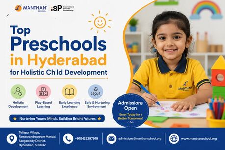 Hyderabad, Education, Top Preschools In Hyderabad For Holistic Child Development