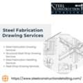 Advanced Steel Fabrication Drawing Services In Denver.