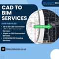 Reliable CAD To BIM Services In The United Kingdom.