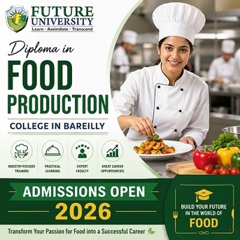 Lucknow, Education, Diploma In Food Production College In Bareilly