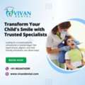 Transform Your Child's Smile With Trusted Specialists