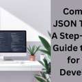 JSON Tutorial: A Complete Beginner&rsquo;s Guide