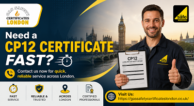 London, Business, Need A CP12 Certificate Fast? Contact Us Now For Quick, Reliable Service Across London
