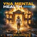 YNA Mental Health Podcast | Honest Mental Health Conversations