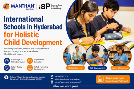 Hyderabad, Education, International Schools In Hyderabad For Holistic Child Development