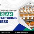 Start A Profitable Food Product Business With Ice Cream Manufacturing 2026