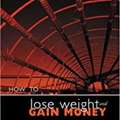 Lose Weight And Gain Money | Crystal Healing Website