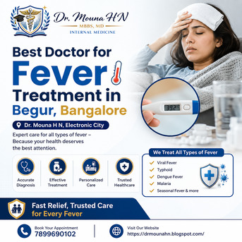 Bangalore, Health, Best Doctor For Fever Treatment In Begur, Bangalore &ndash; Dr. Mouna HN