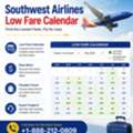 Southwest Airlines Low Fare Calendar | Find Cheap Flight Deals | Call +1-888-212-0809