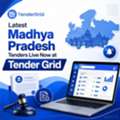 Latest Madhya Pradesh Tenders Live Now At Tender Grid