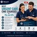Best Urgent Care CME Courses For PAs And NPs