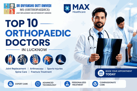 Lucknow, Medical, Top 10 Orthopedic Doctors In Lucknow