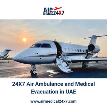 Dubai, Health, 24X7 Air Ambulance And Medical Evacuation In UAE - Air Medical 24X7