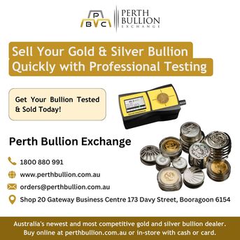 Perth, Collectibles, Sell Your Gold & Silver Bullion Quickly With Professional Testing