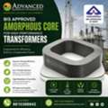 BIS Approved Amorphous Core For High-Performance Transformers