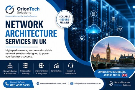 London, Computer, Network Architecture Services In UK | OrionTech Solutions