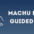 Machu Picchu Guided Tours