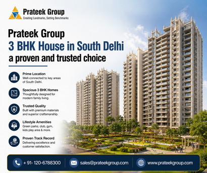 New Delhi, Real Estate, Prateek Group 3 BHK House In South Delhi A Proven And Trusted Choice