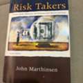 BHD 3,  Risk Takers - John Marthinsen