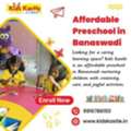Affordable Preschool In Banaswadi
