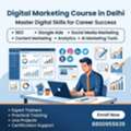 Digital Marketing Course In Delhi With Practical Training & Certification