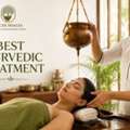 Best Ayurvedic Treatment | Complete Guide To Natural Healing